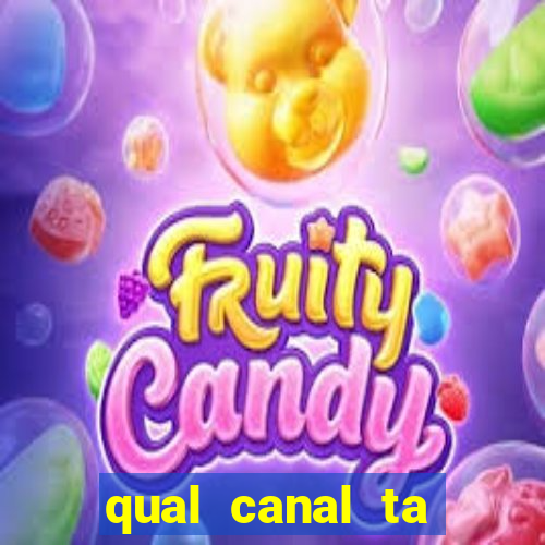 qual canal ta passando o jogo do inter